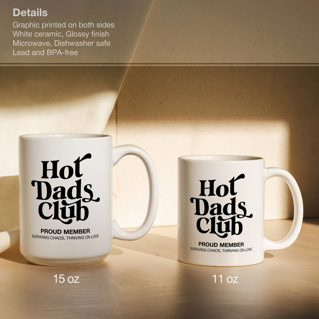 Hot Dads Club Mug