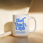 Hot Dads Club Mug