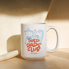 Tired Dads Club Mug