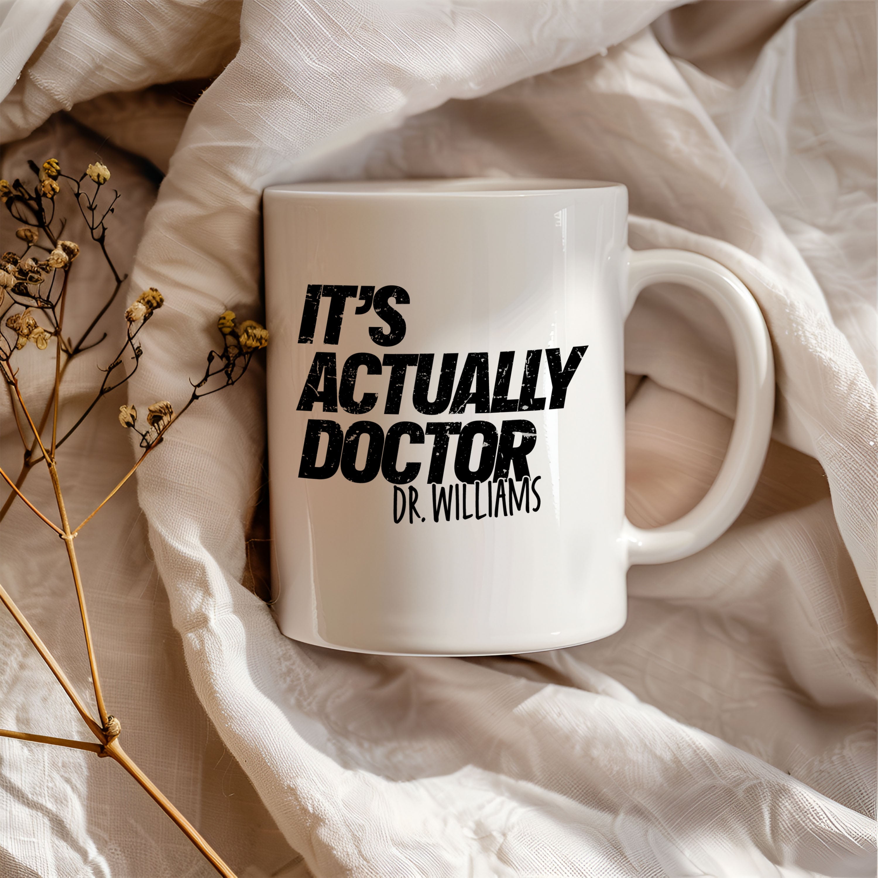 Its Actaully Doctor Mug