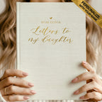 Letters To My Daughter Keepsake Journal