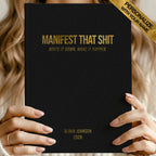 Manifest That Shit Journal