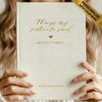 Things My Patients Said Keepsake Journal