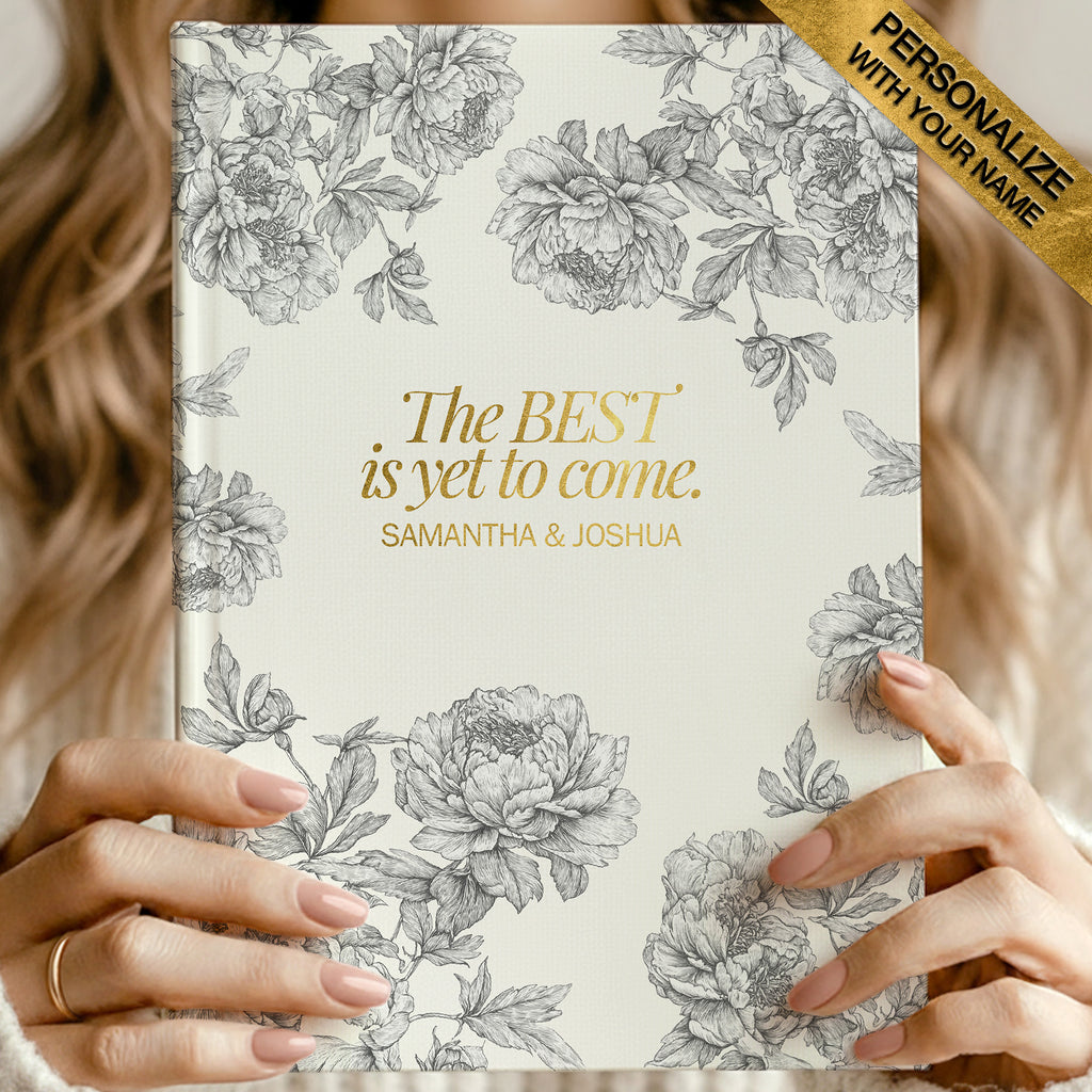 The Best Is Yet To Come Peony Journal