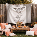 Same Cowboy Forever Banner