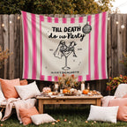 Till Death Do Us Party Bachelorette Banner