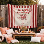 Till Death Do Us Party Bachelorette Banner