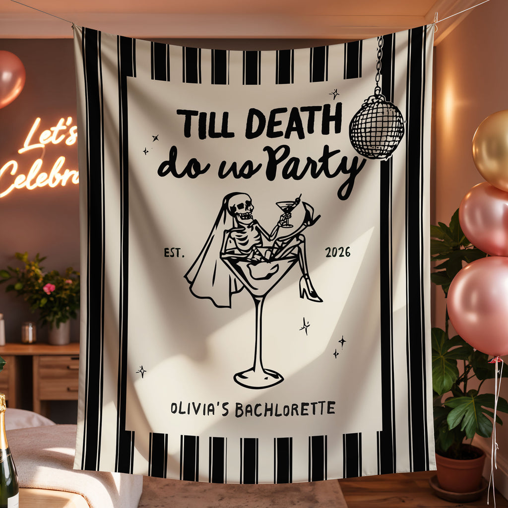 Till Death Do Us Party Bachelorette Banner