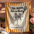 Till Death Do Us Party Bachelorette Banner
