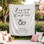 Forever Has A Nice Ring Banner